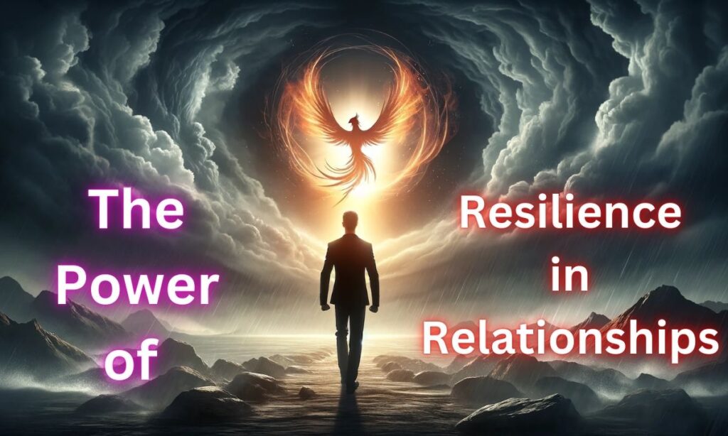 Resilience in Relationships