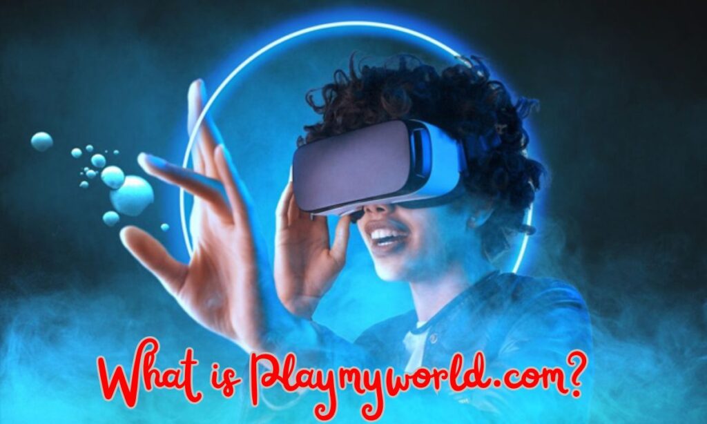 What is Playmyworld.com?